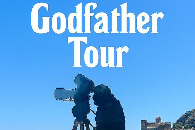 The Godfather Tour, Savoca, Forza D’ Agro’ and Sicilian Lunch - Key points to know before booking